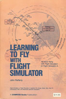 Learning to Fly with Flight Simulator